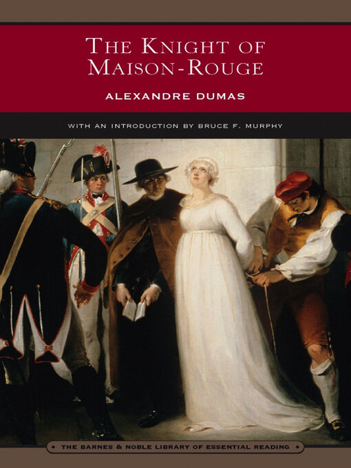 Cover image for The Knight of Maison-Rouge (Barnes & Noble Library of Essential Reading)